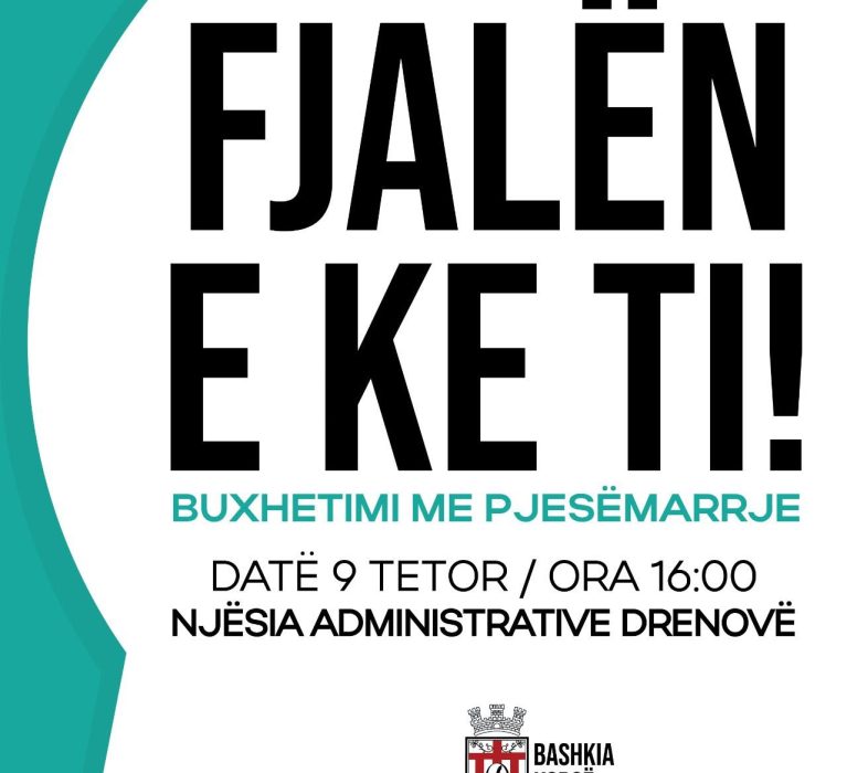 “Buxhetimet me Pjesëmarrje” në Njësinë Administrative Drenovë